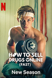 Como Vender Drogas Online (Rápido) (3ª Temporada) - Poster / Capa / Cartaz - Oficial 3
