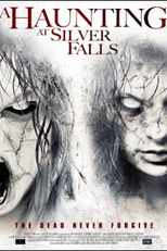 A Haunting At Silver Falls (A Haunting At Silver Falls)