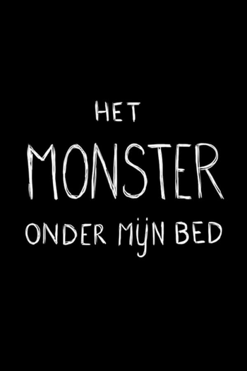 Poster de Curta Het Monster Onder Mijn Bed (2009)
