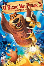 O Bicho Vai Pegar 3 (Open Season 3)