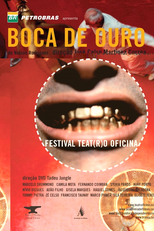 Boca de Ouro (Boca de Ouro - Festival Teatro Oficina)