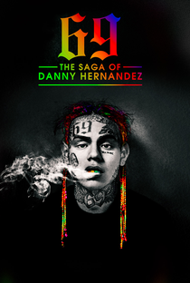 69: The Saga of Danny Hernandez - Poster / Capa / Cartaz - Oficial 2