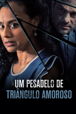 Um Pesadelo de Triângulo Amoroso (Love Triangle Nightmare)