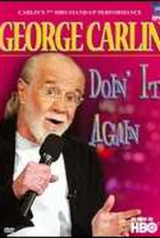 Poster 1 de Filme George Carlin: Doin' It Again (1990)