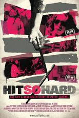 Hit So Hard (Hit So Hard - The Life and Near Death Story of Patty Schemel)