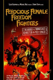 Ferocious Female Freedom Fighters - Poster / Capa / Cartaz - Oficial 1