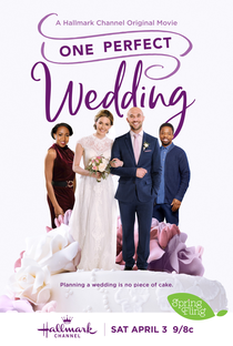 One Perfect Wedding - Poster / Capa / Cartaz - Oficial 1