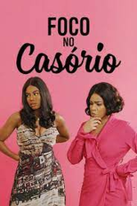 Foco no Casório (l Kambili: The Whole 30 Yards)