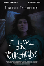 I Live in Your House (I Live in Your House)