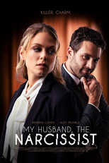 My Husband The Narcissist (My Husband The Narcissist)