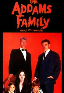 The Addams Family and Friends (The Addams Family & Friends)