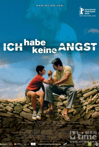 Poster 4 de Filme Eu Não Tenho Medo (2003)