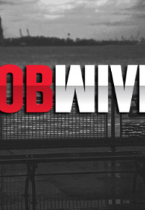 Esposas da Máfia (1º temporada) (Mob Wives)