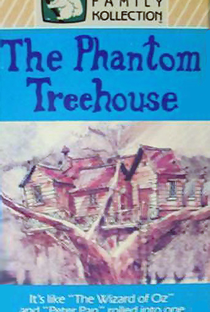The Phantom Treehouse - Poster / Capa / Cartaz - Oficial 2