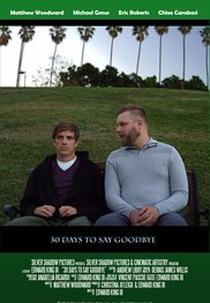 30 Days to Say Goodbye (30 Days to Say Goodbye)
