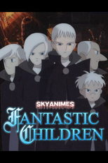 Fantastic Children (Fantastic Children)