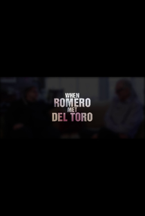 When Romero Met Del Toro - Poster / Capa / Cartaz - Oficial 1