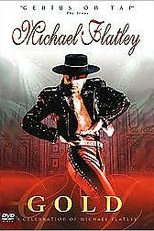 Michael Flatley - Gold: Uma Celebração de Michael Flatley (Michael Flatley - Gold: A Celebration of Michael Flatley)