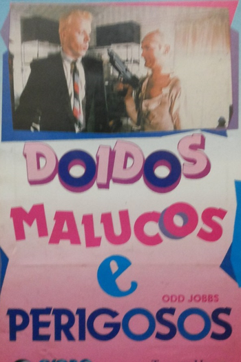  de Filme Doidos Malucos e Perigosos (1986)