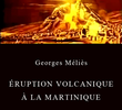 Eruption Volcanique a la Martinique