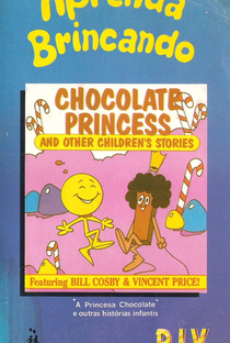 Aprenda Brincando - A Princesa Chocolate - Poster / Capa / Cartaz - Oficial 1