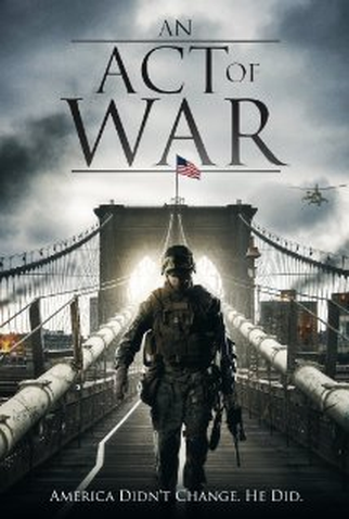 Poster 1 de Filme Um Ato de Guerra (2015)