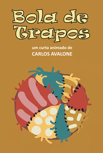 Bola de Trapos - Poster / Capa / Cartaz - Oficial 1