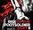 Rise of the Footsoldier Part II