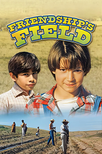  de Filme Friendship's Field (1995)