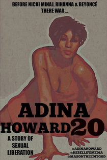 Adina Howard 20: A Story of Sexual Liberation - Poster / Capa / Cartaz - Oficial 1