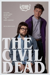 The Civil Dead - Poster / Capa / Cartaz - Oficial 1