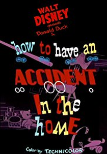 How to Have an Accident in the Home (How to Have an Accident in the Home)