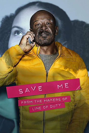 Poster de Série Save Me (2018)