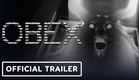 OBEX - Official Trailer (2025) Albert Birney, Callie Hernandez, Paisley Isaacs