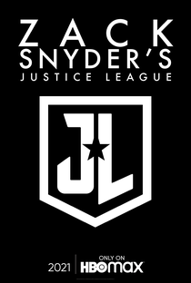 Liga da Justiça de Zack Snyder - Poster / Capa / Cartaz - Oficial 3