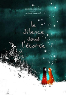 O Silêncio sob a Crosta (Le Silence Sous L'écorce)
