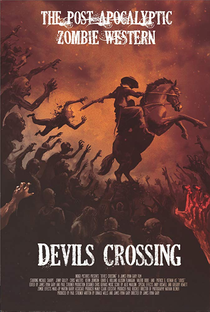 Devil's Crossing - Poster / Capa / Cartaz - Oficial 1