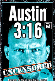 Austin 3:16 Uncensored - Poster / Capa / Cartaz - Oficial 1