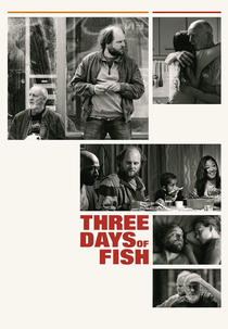 Três Dias de Peixe (Three Days Of Fish)