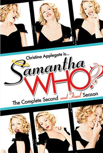 Samantha Who? (2ª Temporada) - Poster / Capa / Cartaz - Oficial 1