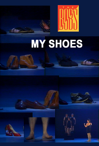 Poster 2 de Curta The Bobs: My Shoes (1990)