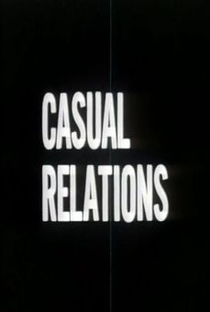 Casual Relations - Poster / Capa / Cartaz - Oficial 1