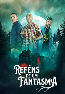 Reféns de Um Fantasma (Tre uomini e un fantasma)