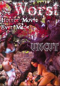 The Worst Horror Movie Ever Made: The Re-Make (The Worst Horror Movie Ever Made: The Re-Make)