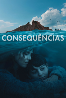 Consequências - Poster / Capa / Cartaz - Oficial 3