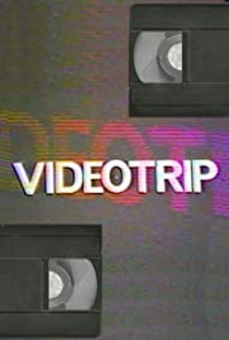 Videotrip - Poster / Capa / Cartaz - Oficial 1