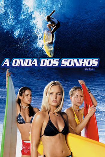  de Filme A Onda dos Sonhos (2002)