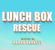 Lunch Box Rescue