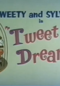 Tweet Dreams (Tweet Dreams)