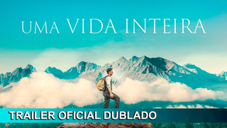 Trailer: Uma Vida Inteira 2023 Trailer Oficial Dublado